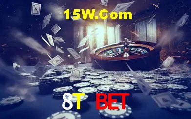 8T Bet